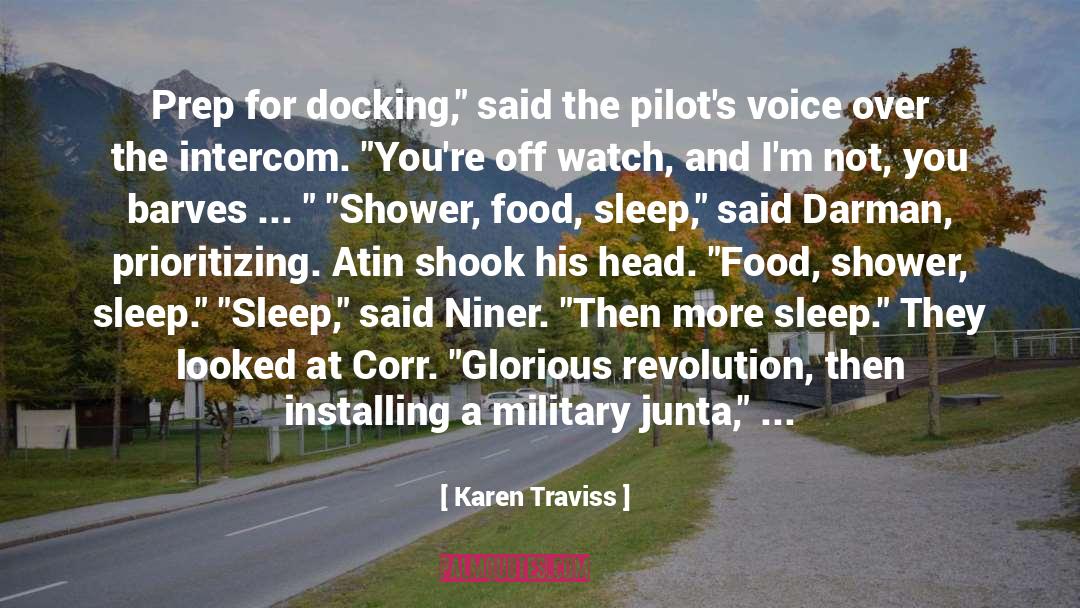 Pilots quotes by Karen Traviss