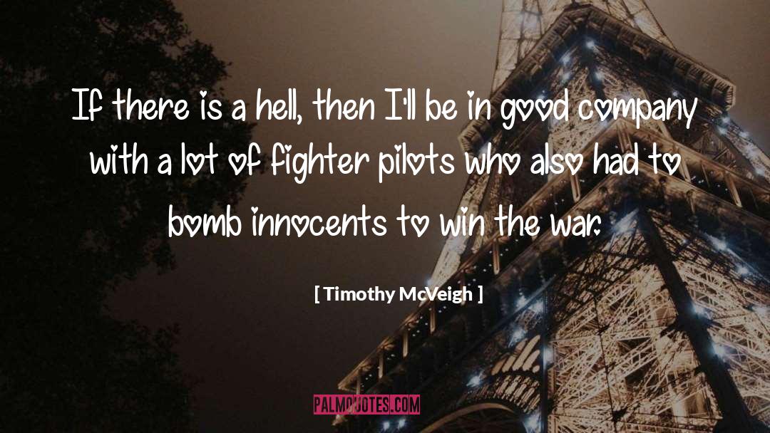 Pilots quotes by Timothy McVeigh