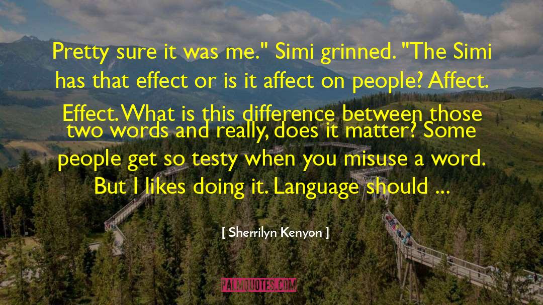 Pimsleur Language quotes by Sherrilyn Kenyon