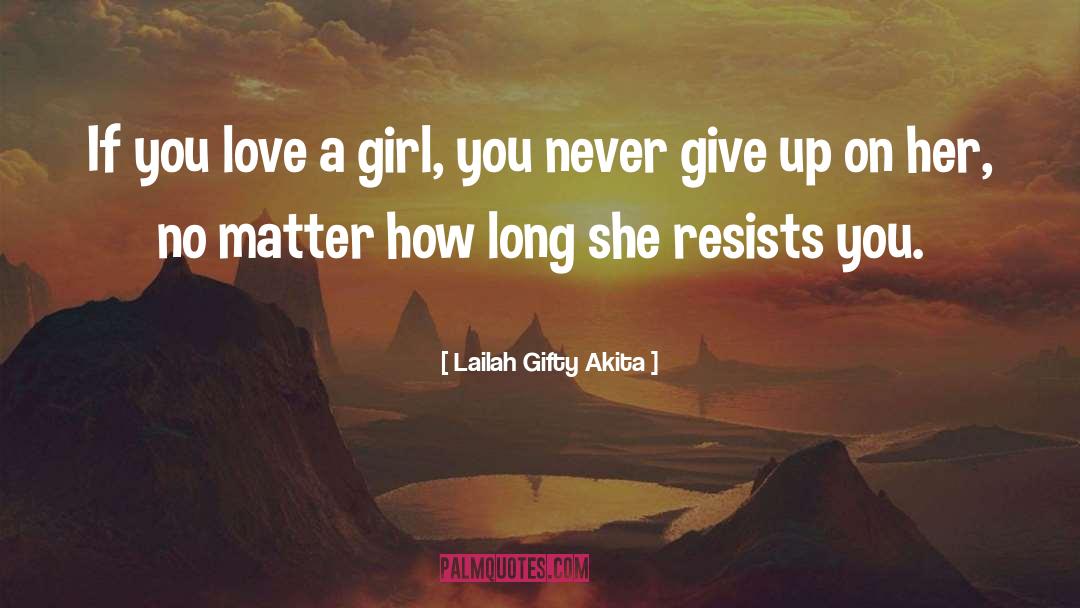 Pin Up Girl quotes by Lailah Gifty Akita