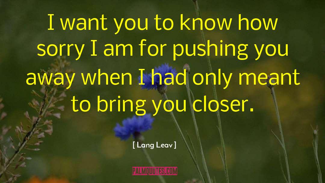 Pinaasa Lang quotes by Lang Leav
