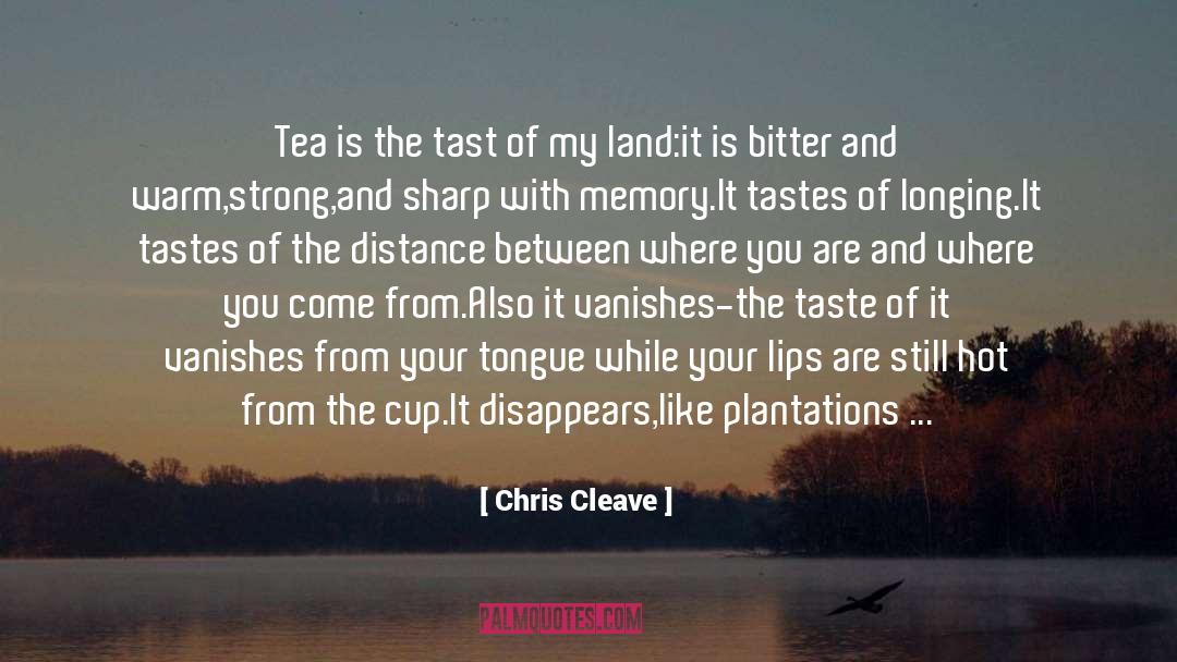 Pinched Lips quotes by Chris Cleave