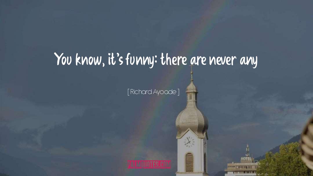 Pinching Funny quotes by Richard Ayoade