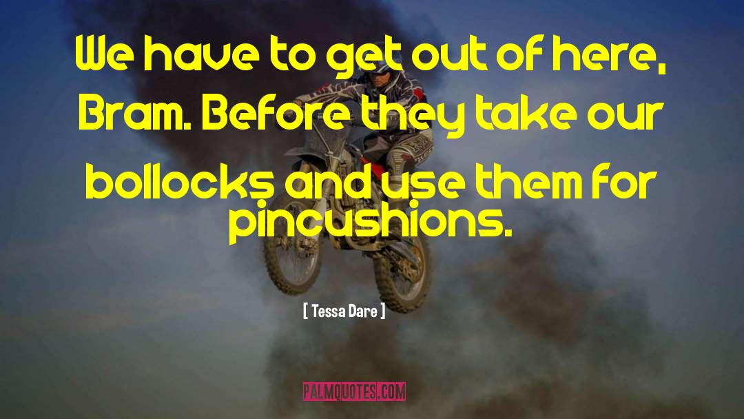 Pincushions Pinterest quotes by Tessa Dare