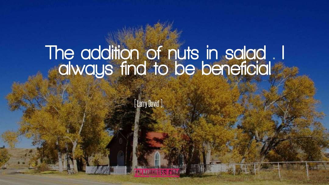Pine Nuts quotes by Larry David