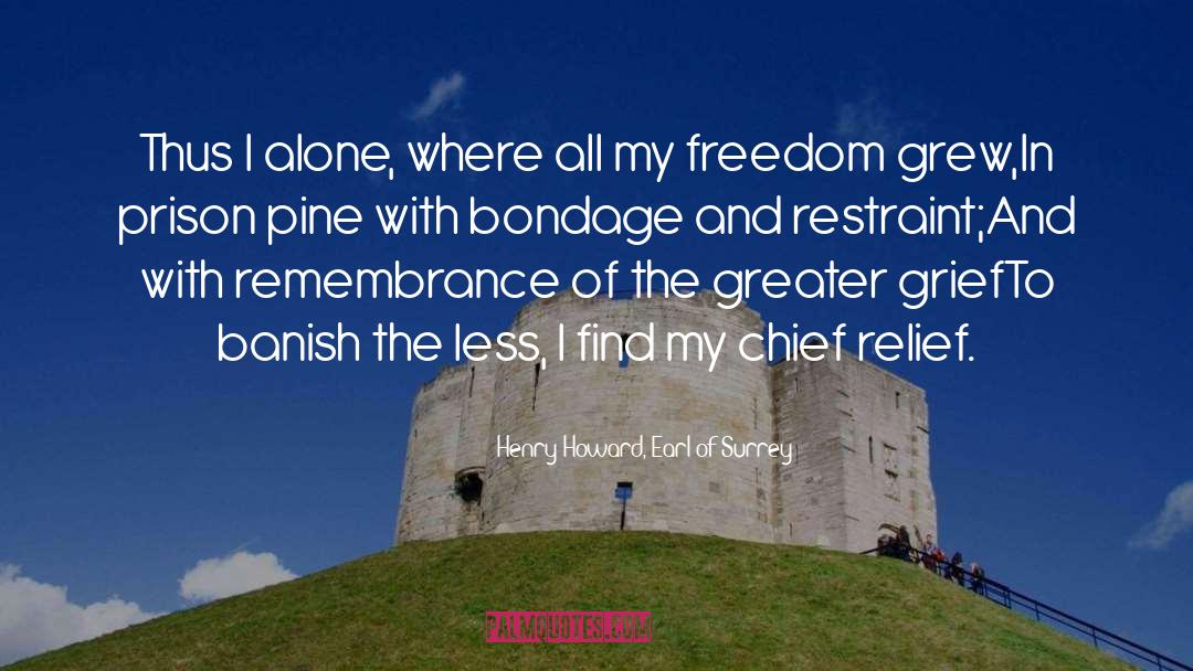 Pine quotes by Henry Howard, Earl Of Surrey