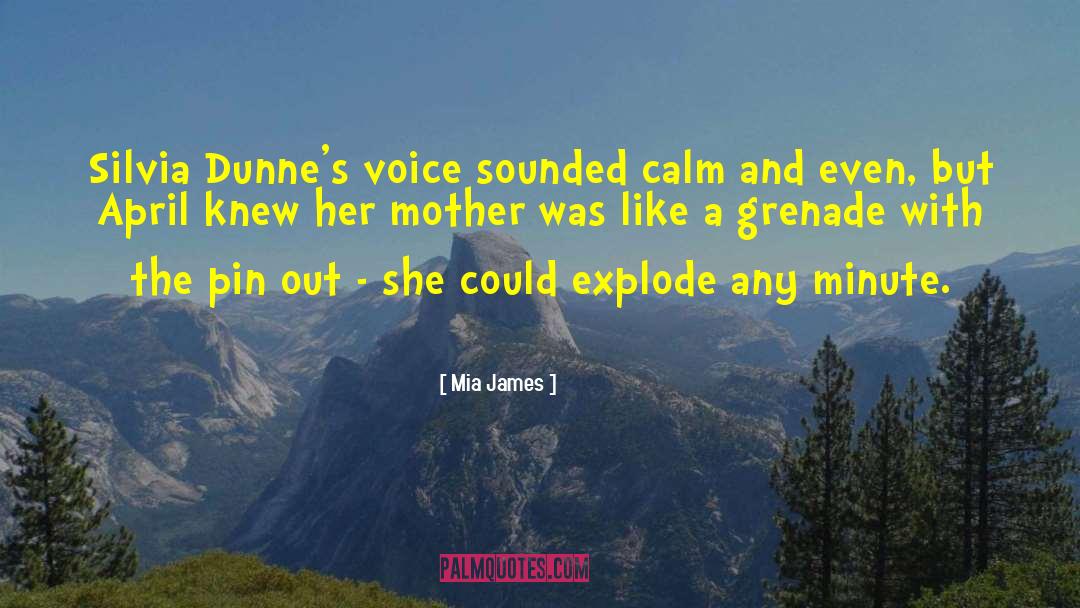 Pineapple Grenade quotes by Mia James