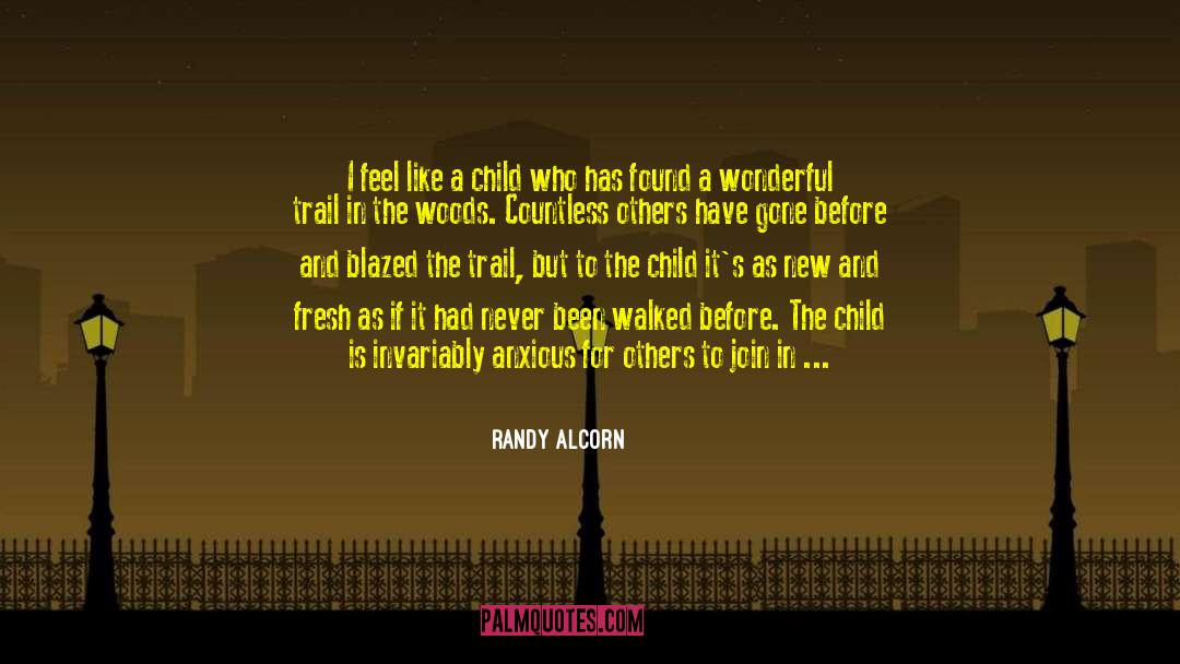 Piney Woods quotes by Randy Alcorn