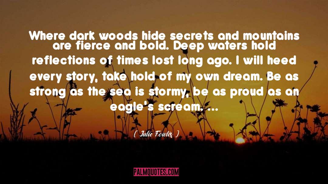 Piney Woods quotes by Julie Fowlis