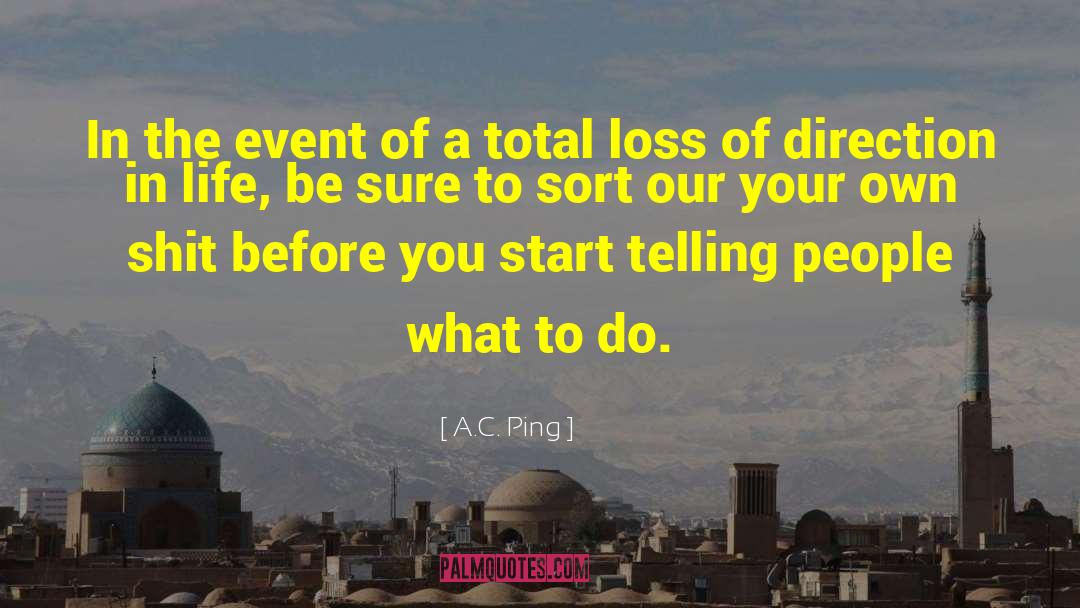 Ping quotes by A.C. Ping