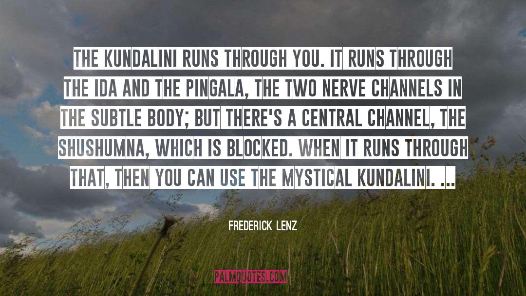 Pingala quotes by Frederick Lenz