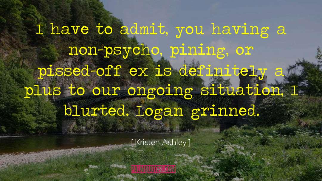 Pining quotes by Kristen Ashley