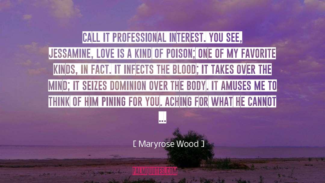 Pining quotes by Maryrose Wood