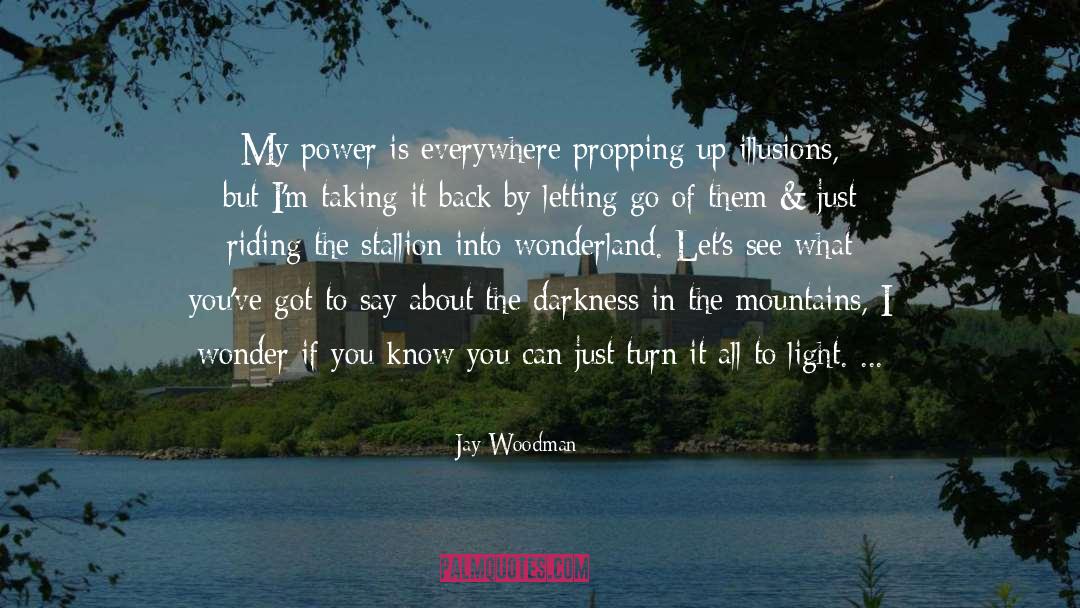 Pink Clouds quotes by Jay Woodman