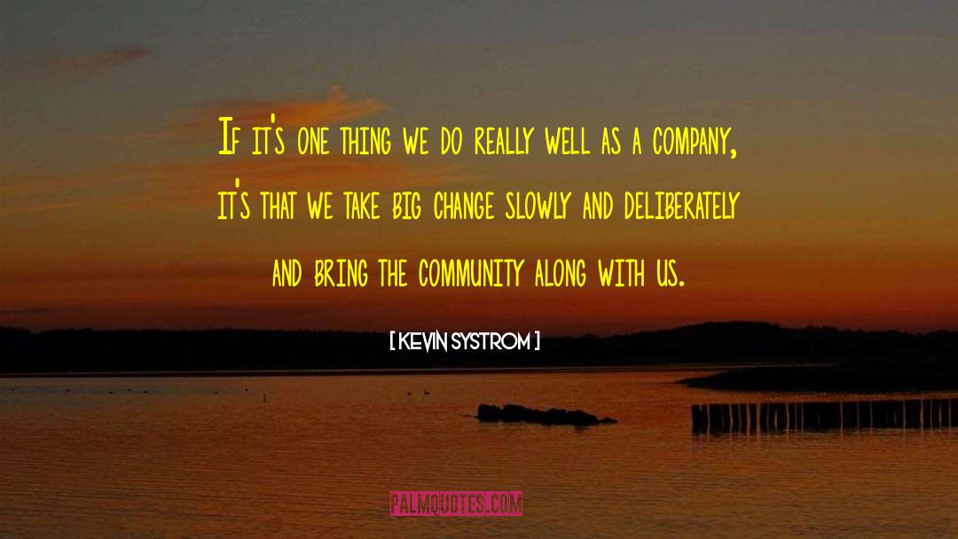 Pink Community quotes by Kevin Systrom