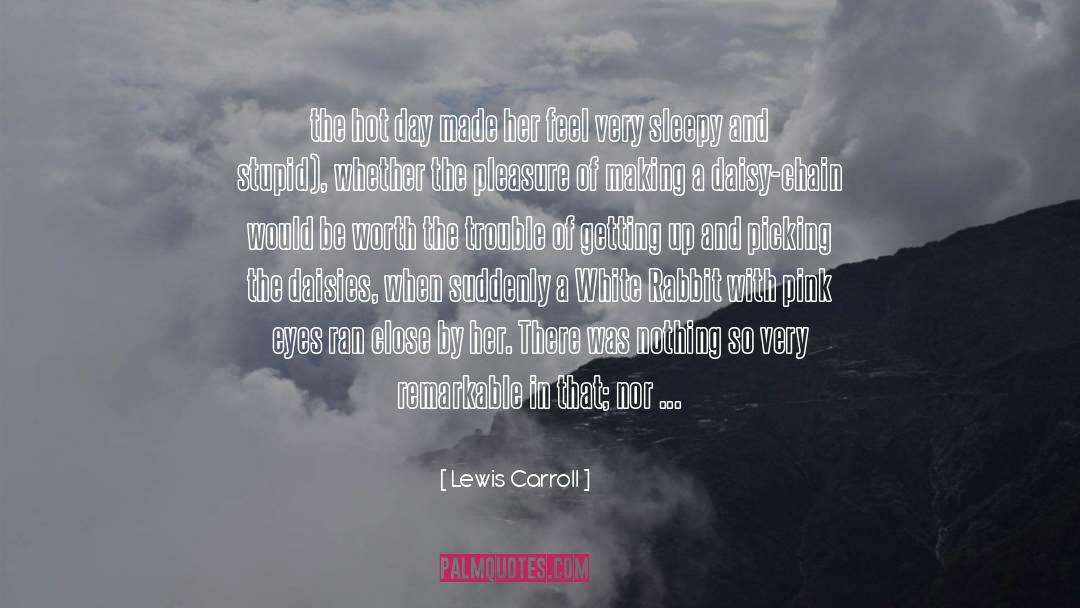 Pink Eyeshadow quotes by Lewis Carroll
