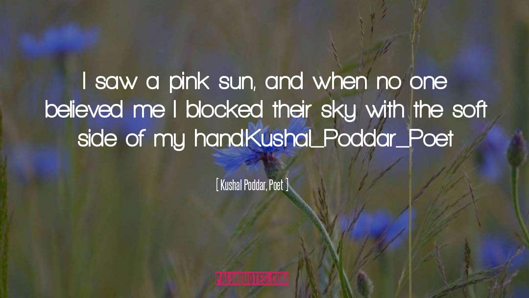 Pink quotes by Kushal Poddar, Poet