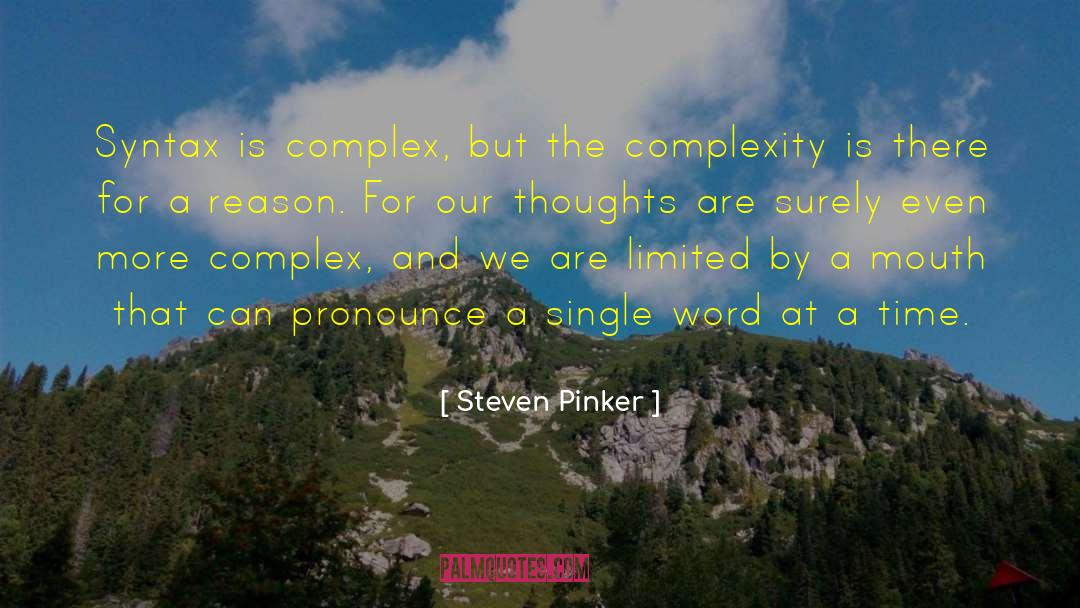 Pinker quotes by Steven Pinker