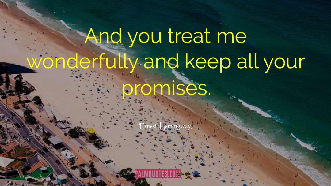 Pinky Promise quotes by Ernest Hemingway,