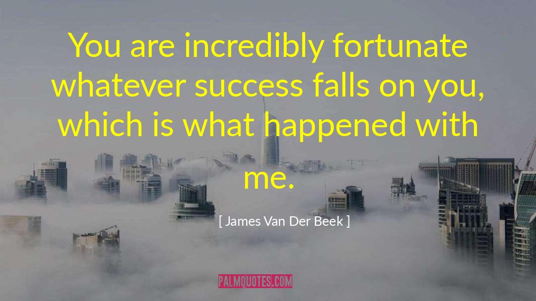 Pinlac Falls quotes by James Van Der Beek