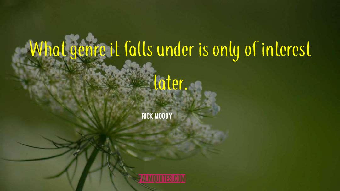 Pinlac Falls quotes by Rick Moody
