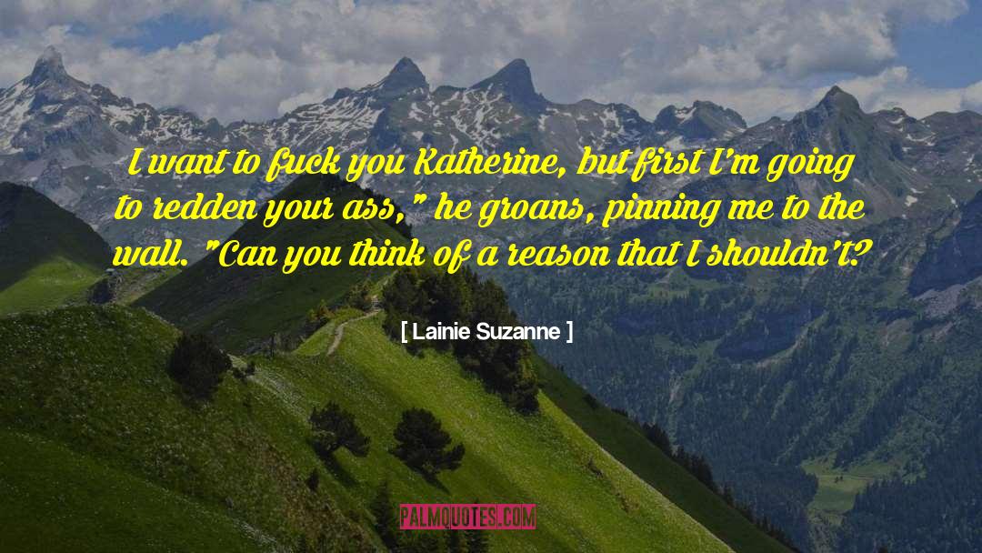 Pinning quotes by Lainie Suzanne