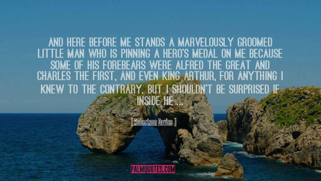 Pinning quotes by Robertson Davies