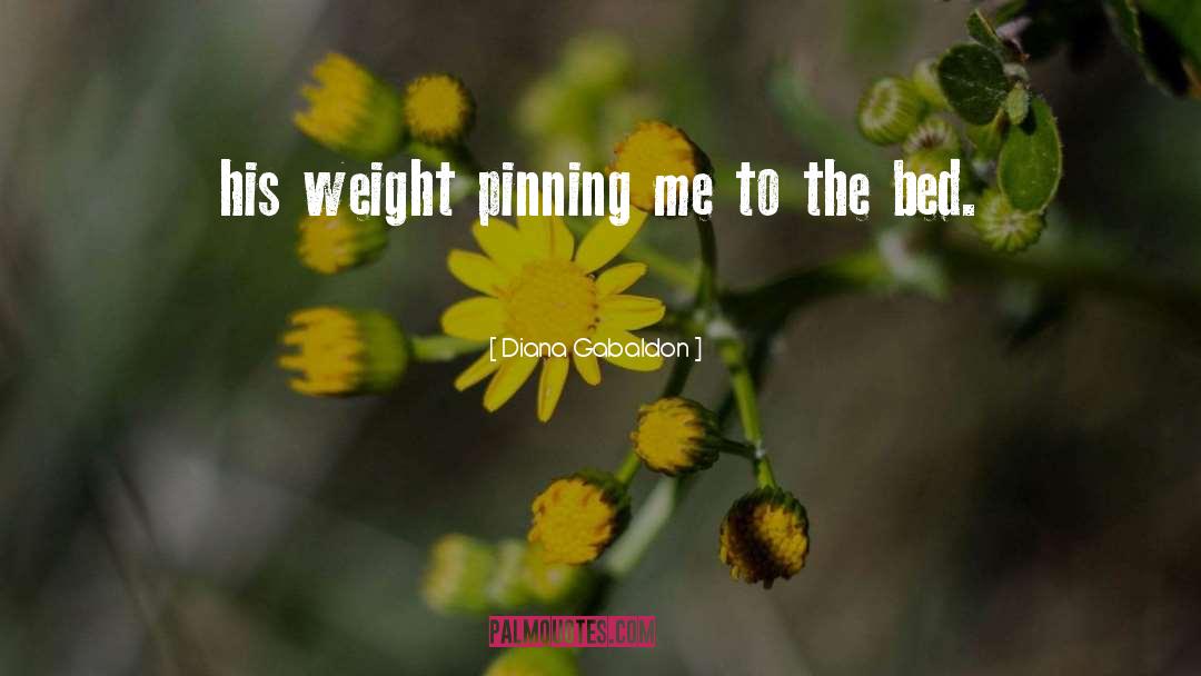 Pinning quotes by Diana Gabaldon