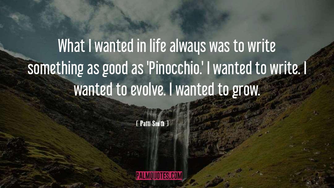 Pinocchio quotes by Patti Smith