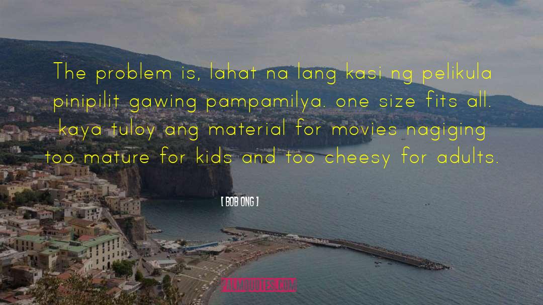 Pinoy Movies quotes by Bob Ong