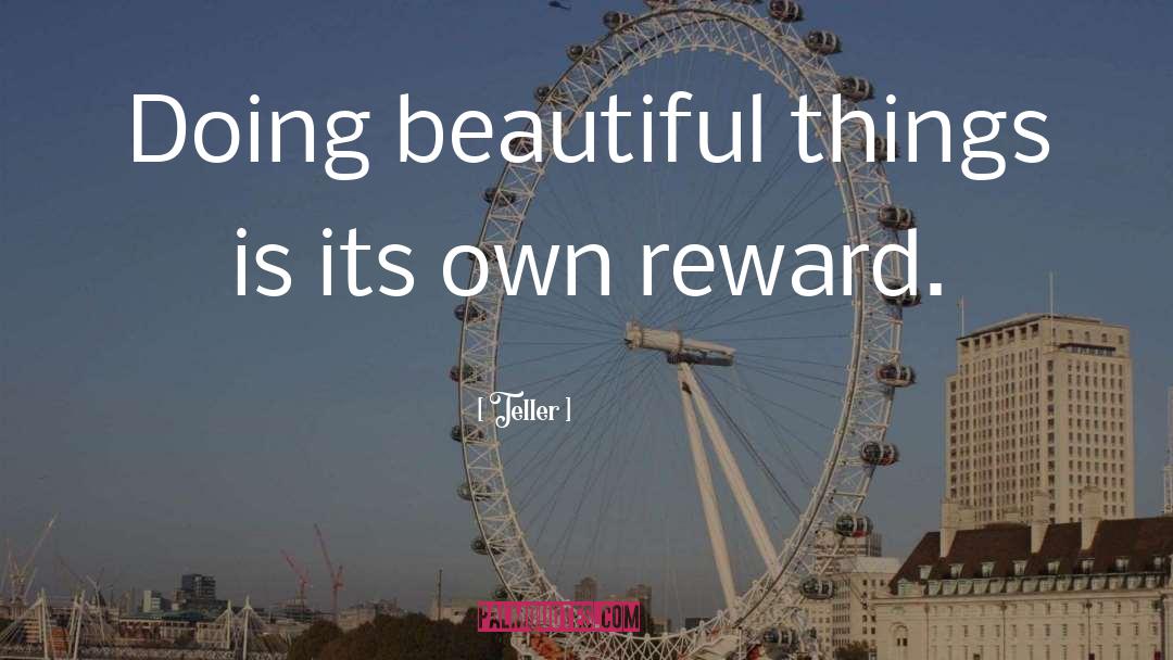 Pinterest Beautiful Things quotes by Teller