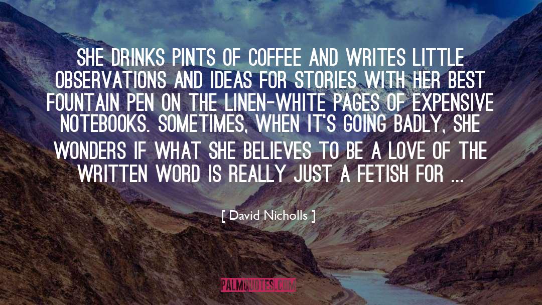 Pints quotes by David Nicholls