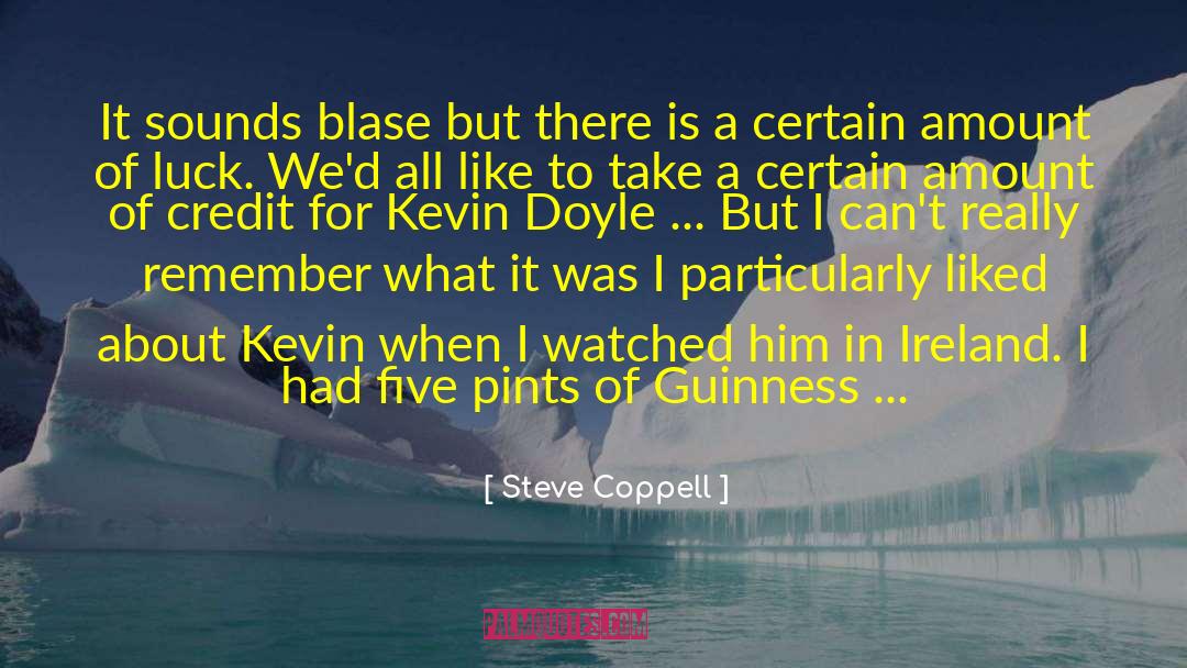 Pints quotes by Steve Coppell