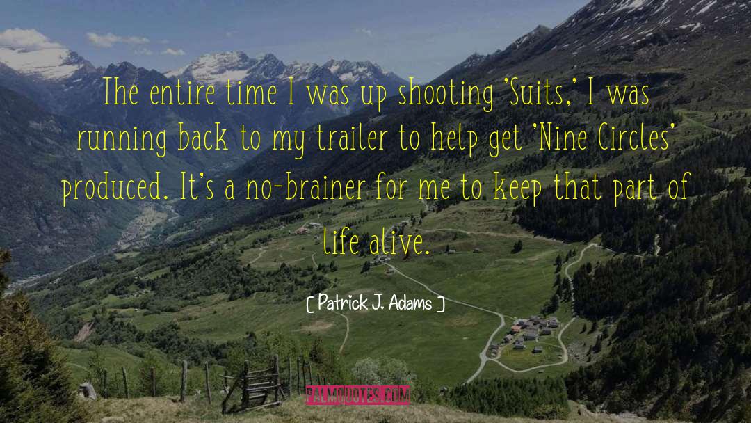 Pintucci Shooting quotes by Patrick J. Adams