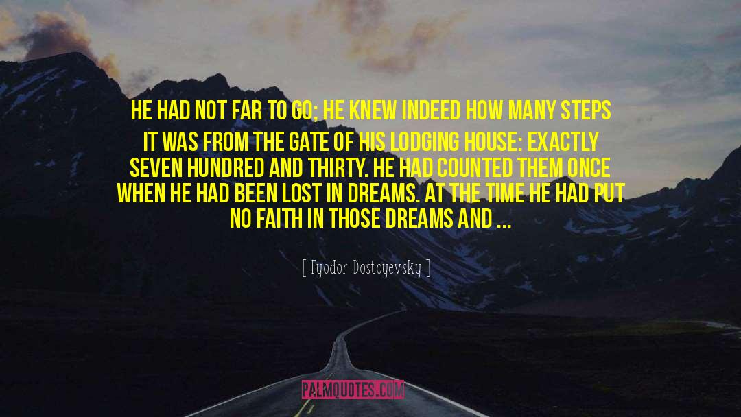 Pioneer Of Faith quotes by Fyodor Dostoyevsky