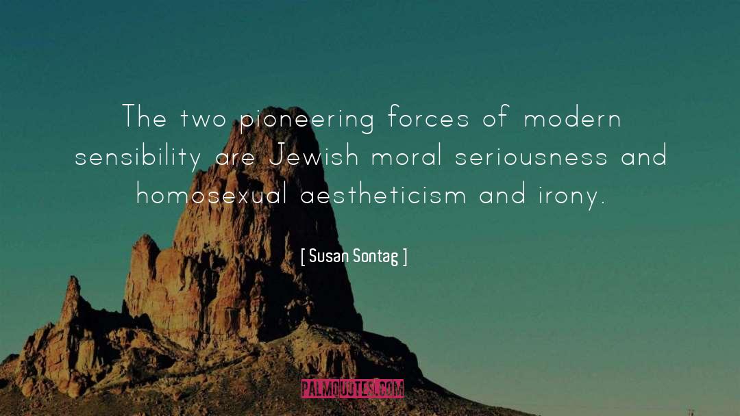 Pioneering quotes by Susan Sontag