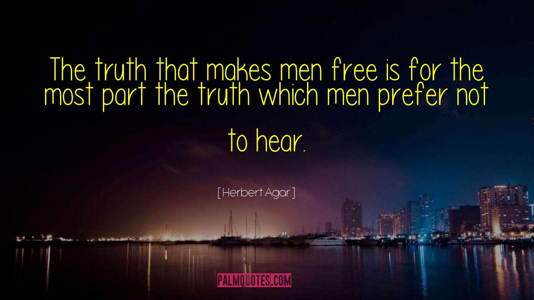 Pious Lies quotes by Herbert Agar