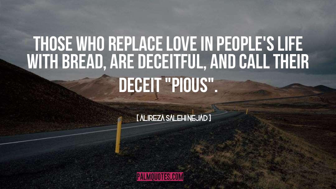 Pious Lies quotes by Alireza Salehi Nejad