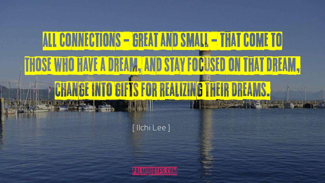 Pipe Dream quotes by Ilchi Lee