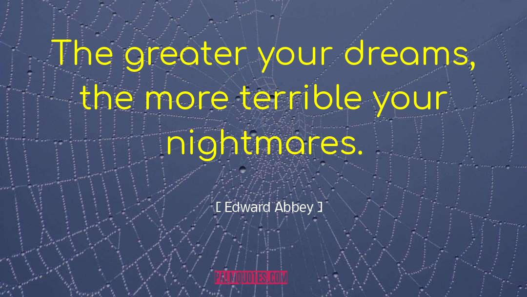 Pipe Dreams quotes by Edward Abbey