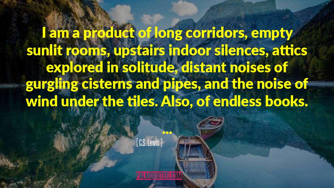 Pipe quotes by C.S. Lewis