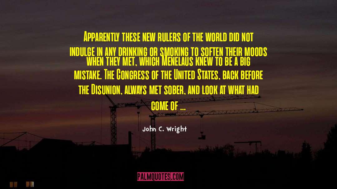 Pipe Smoking quotes by John C. Wright