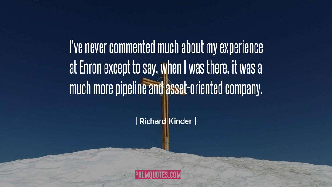 Pipeline quotes by Richard Kinder