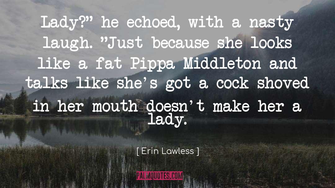 Pippa Marbury quotes by Erin Lawless