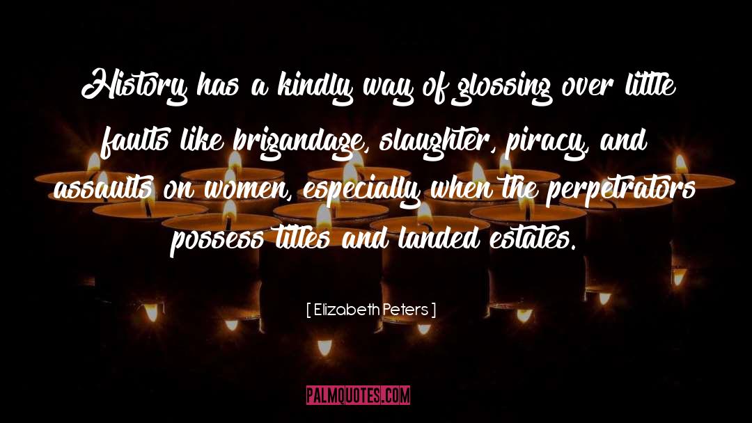 Piracy quotes by Elizabeth Peters