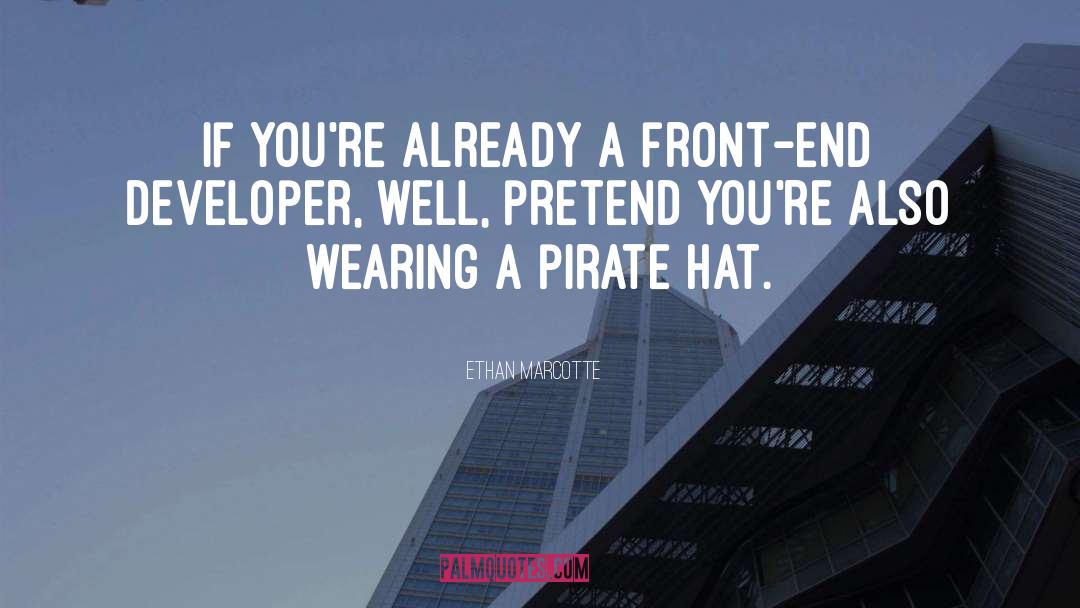 Pirate quotes by Ethan Marcotte