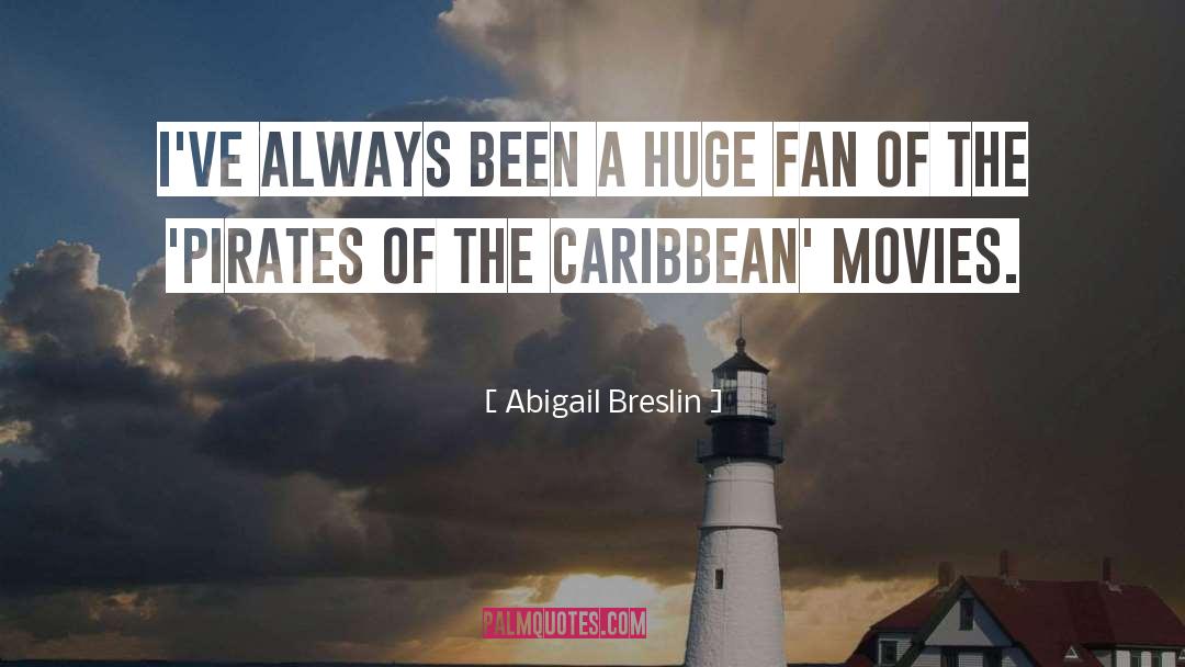 Pirates Of The Caribbean Barbossa quotes by Abigail Breslin