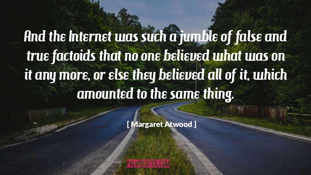 Pirates On The Internet quotes by Margaret Atwood