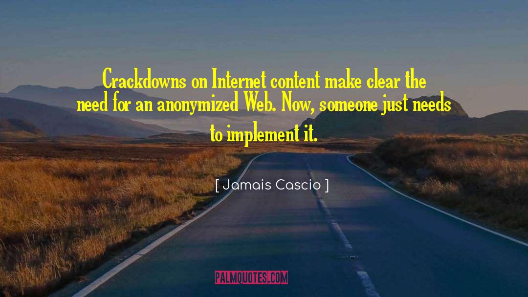 Pirates On The Internet quotes by Jamais Cascio