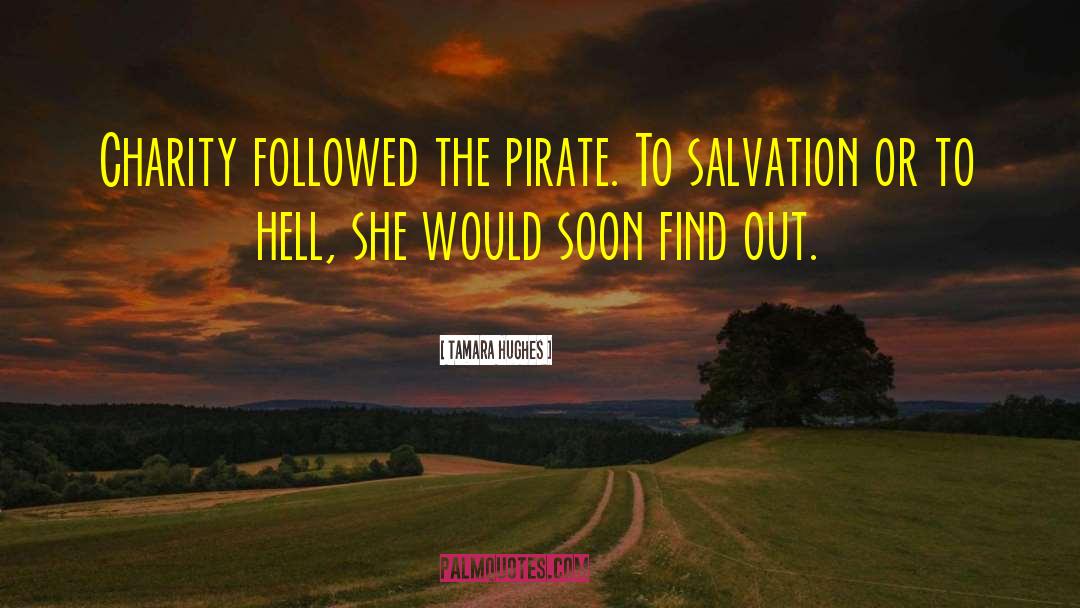 Pirates Romance quotes by Tamara Hughes